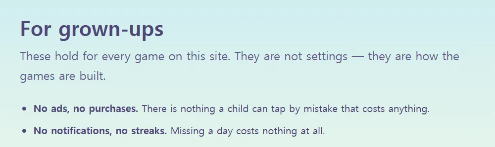 The For grown-ups page in English: "These hold for every game on this site. They are not settings — they are how the games are built."