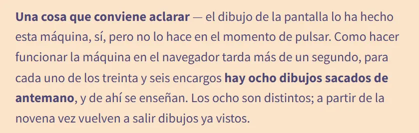 Del recuadro "Un poco más a fondo" del capítulo 1: las imágenes las hizo esta máquina, pero no en el momento en que pulsas