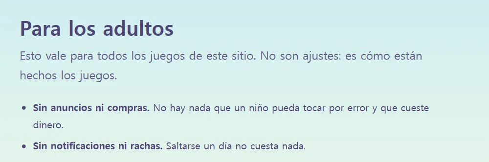 La página Para los adultos: "Esto vale para todos los juegos de este sitio. No son ajustes: es cómo están hechos los juegos."
