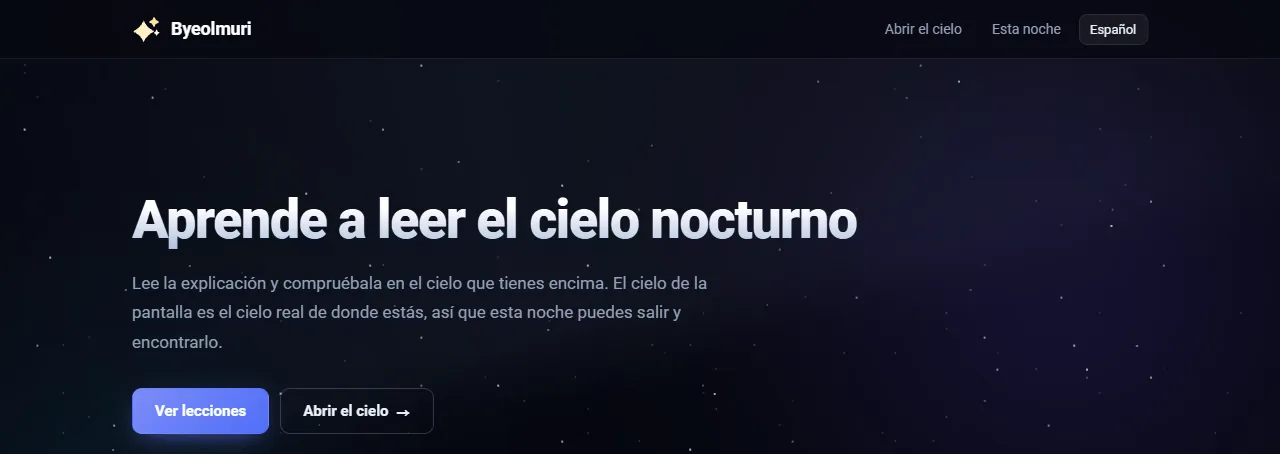 Byeolmuri: "Aprende a leer el cielo nocturno", con botones para ver las lecciones o abrir el cielo